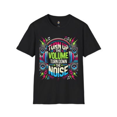 Turn Up the Volume Shirt