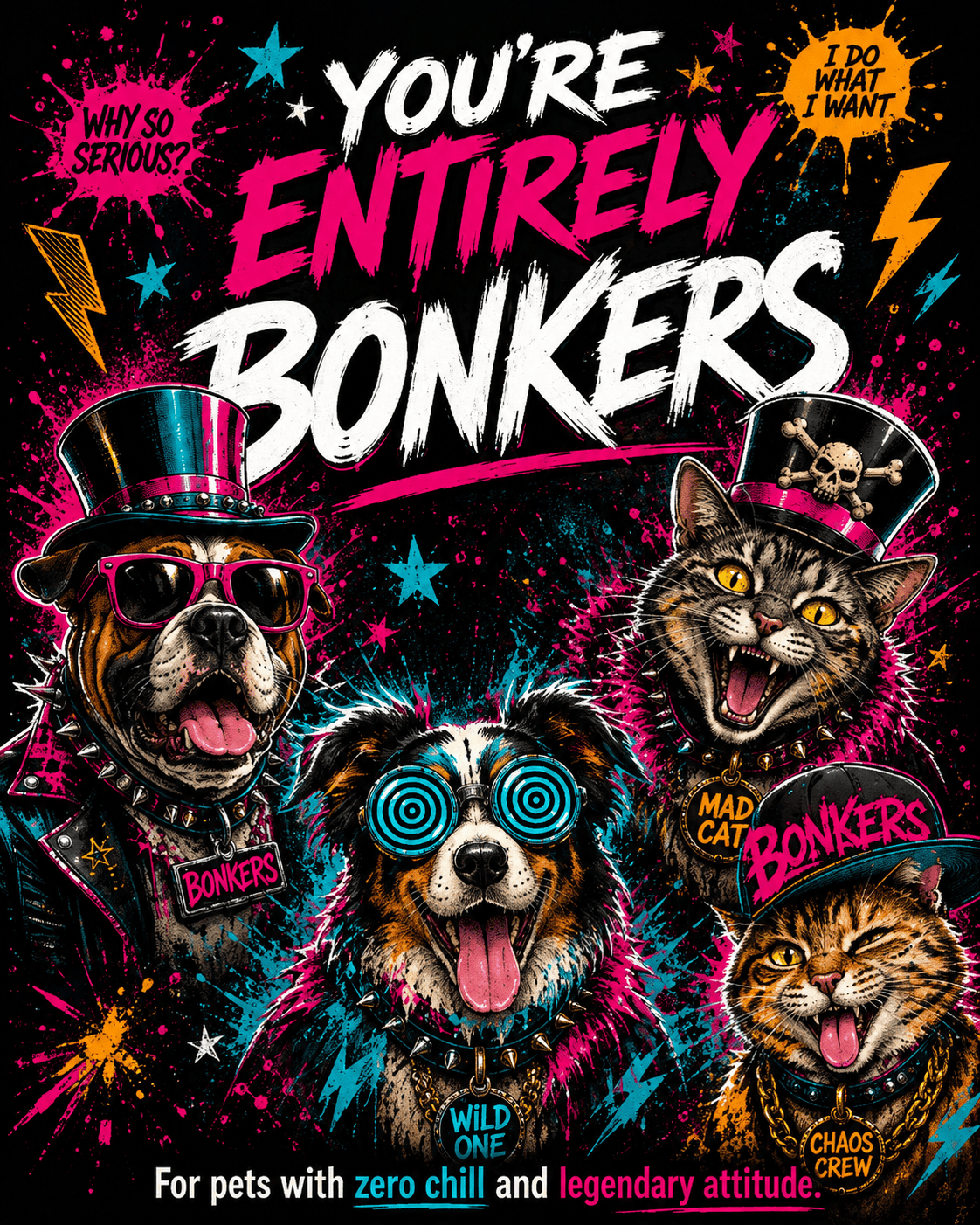 Graphic t-shirts for pet lovers in the You're Entirely Bonkers collection