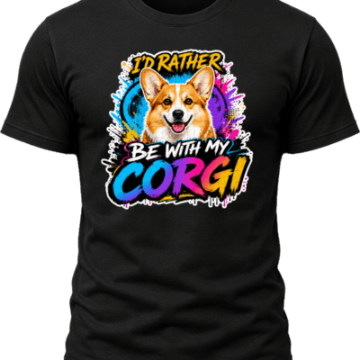 I'd Rather Be With My Corgi Shirt design with smiling orange-and-white corgi, colorful graffiti background, yellow headline, and gradient CORGI text.