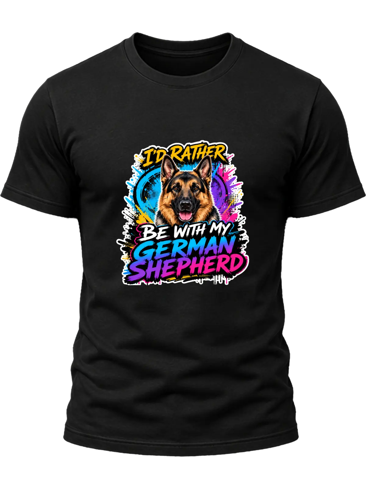 I'd Rather Be With My German Shepherd Shirt design with alert German shepherd portrait, cyan-purple-pink graffiti splashes, and bold gradient breed lettering.