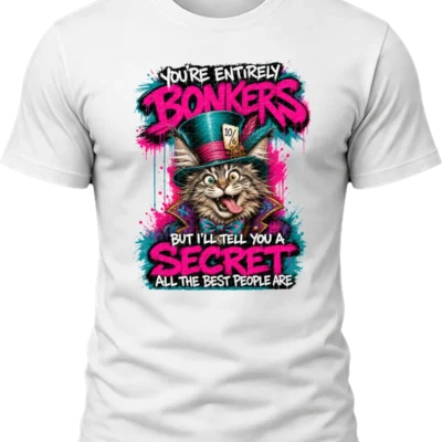 You're Entirely Bonkers Tabby Cat Shirt