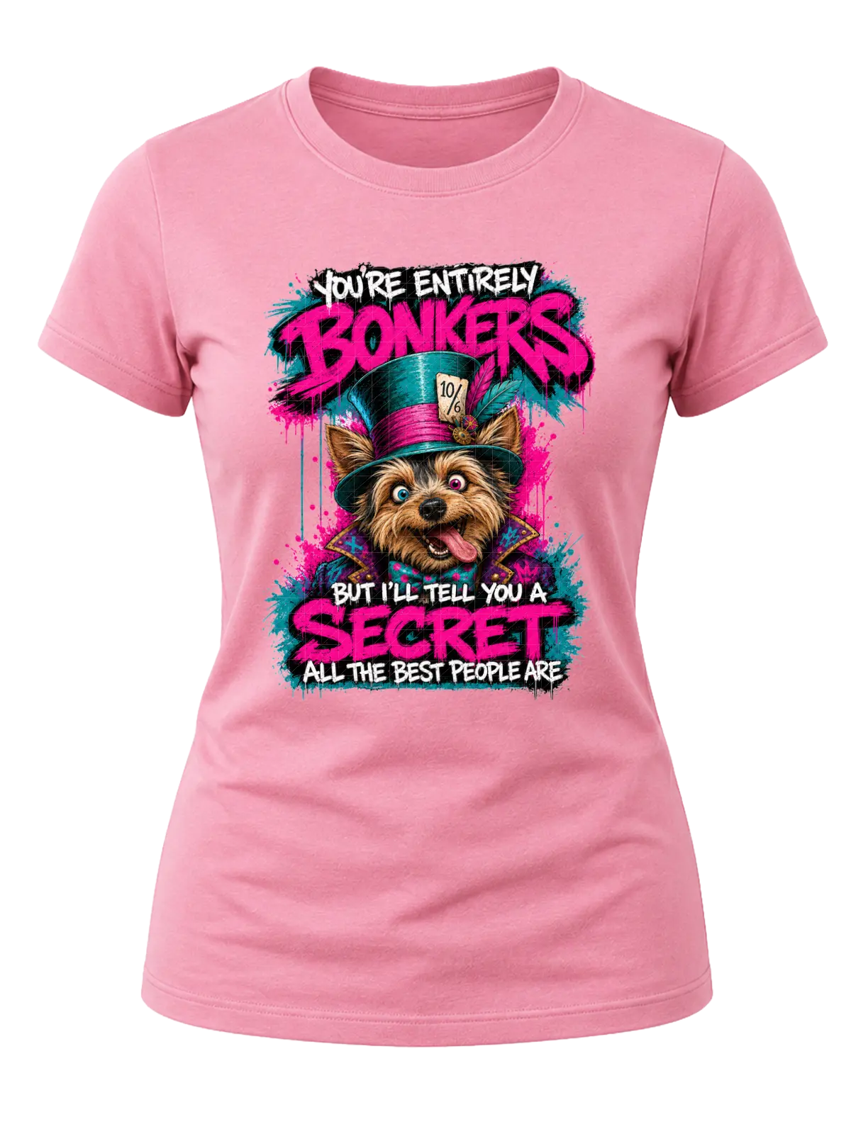 You're Entirely Bonkers Yorkie Shirt